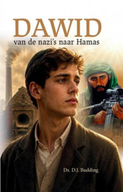 BUDDING, D.J. - Dawid van de nazi's naar Hamas