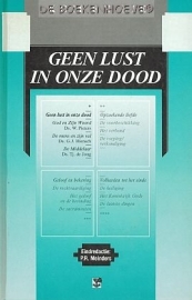 PIETERS, W. e.a. - Geen lust in onze dood