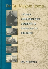 WESTERBEKE, Joh. - De Bruidegom komt!