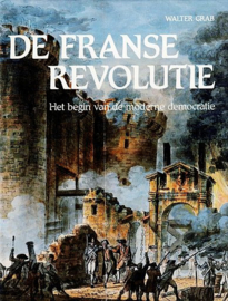 GRAB, Walter - De Franse Revolutie