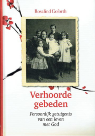 GOFORTH, Rosalind - Verhoorde gebeden