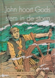 RIJSWIJK, C. van - John hoort Gods stem in de storm - deel 16