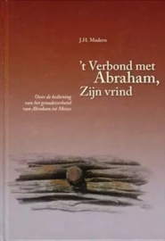 MADERN, J.H. - 't Verbond met Abraham Zijn vrind - deel 2