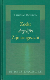 BOSTON, Thomas - Zoekt dagelijks Zijn aangezicht (licht beschadigd)