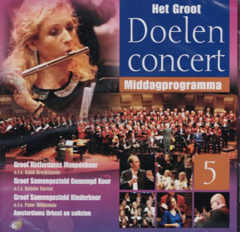 Het Groot Doelenconcert - middagprogramma - deel 5