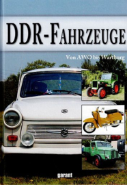 DDR-Fahrzeuge - von AWO bis Wartburg