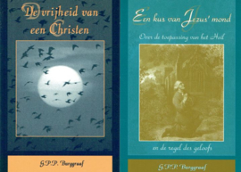 BURGGRAAF, G.P.P. - Voordeelpakket Een kus van Jezus' mond + De vrijheid van een Christen