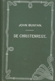 BUNYAN, John - De Christenreize