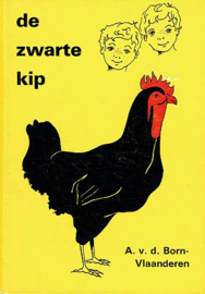 BORN-VLAANDEREN, A. van den - De zwarte kip