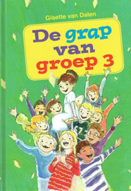 DALEN, Gisette van - De grap van groep 3 (licht beschadigd)