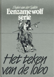 GALIËN, S.M. van der - Het teken van de lobo