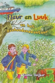 SUIJKER, Teunie - Fleur en Luuk en het zeehondenavontuur - deel 5