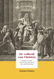 WINSLOW, Octavius - De volheid van Christus