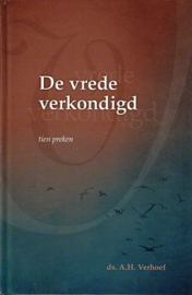 VERHOEF, A.H. - De vrede verkondigd