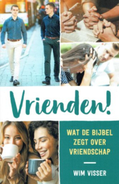 VISSER, Wim - Vrienden!