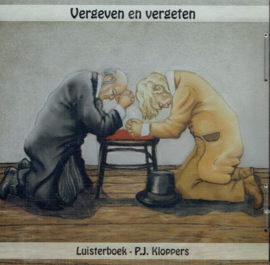 KLOPPERS, P.J. - Vergeven en vergeten - Luisterboek/CD