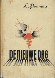 PENNING, L. - De nieuwe dag - 2e druk
