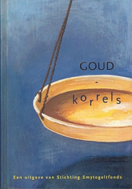 BORSTIUS, Jacobus e.a. - Goudkorrels