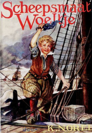 NOREL, K. - Scheepsmaat Woeltje +omslag