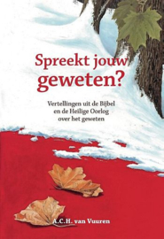 VUUREN, A.C.H. van - Spreekt jouw geweten?