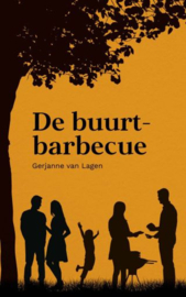 LAGEN, Gerjanne van - De buurtbarbecue