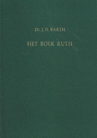 BARTH, J.D. - Het boek Ruth