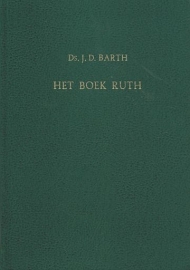 BARTH, J.D. - Het boek Ruth