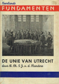 MANDERE, H.Ch.G.J. van de - De Unie van Urecht