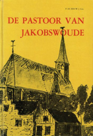 ZEEUW, P. de - De pastoor van Jakobswoude