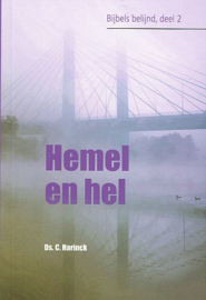 HARINCK, C. - Hemel en hel