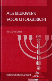 DIEREN, C.A. van - Als reukwerk voor u toegericht - deel 2