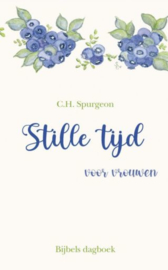 SPURGEON, C.H. - Stille tijd voor vrouwen