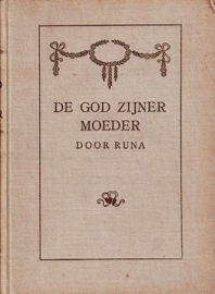 RUNA - De God zijner moeder