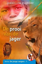 BLIJDORP, Janwillem - De prooi van de jager