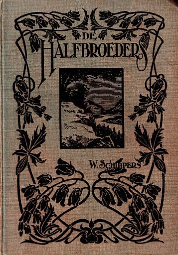 SCHIPPERS, W. [2] - De halfbroeders