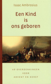 AMBROSIUS, I. - Een Kind is ons geboren