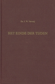 VERWEIJ, J.W. - Het einde der tijden