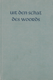 Uit den Schat des Woords - jaargang 29