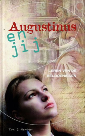 NENTJES, Sijmen - Augustinus en jij