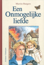 RUTGERS, Martin - Een onmogelijke liefde - deel 1 (licht beschadigd)