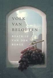 BERGE, Beatrijs van den - Volk van beloften