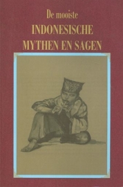 MOLEN, Ella van der (bew.) - De mooiste Indonesische mythen en sagen