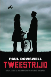 DOWSWELL, Paul - Tweestrijd