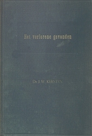 KERSTEN, J.W. - Het verlorene gevonden