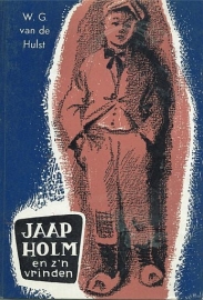 HULST, W.G. van de - Jaap Holm en z'n vrinden - 22e druk