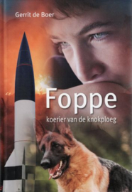 BOER, Gerrit de - Foppe koerier van de knokploeg