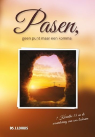 LOHUIS, J. - Pasen, geen punt maar een komma