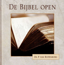 RUITENBURG, P. van - De Bijbel open