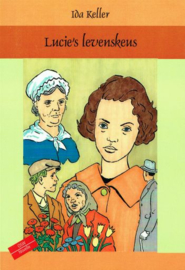 KELLER, Ida - Lucie’s levenskeus