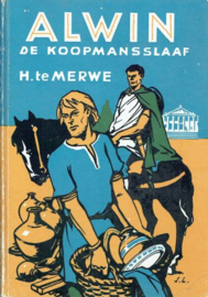 MERWE, H. te - Alwin de koopmansslaaf